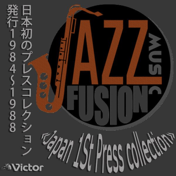JAZZ - FUSION - CLASSICAL (48 × CD • Japan 1St Press • Issue 1984-2017)