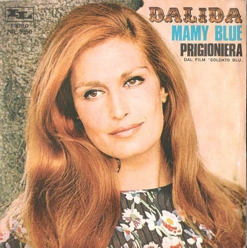 Dalida - Mamy Blue | Prigioniera (1971) [7" 45 RPM | Vinyl Rip 1/5.64]