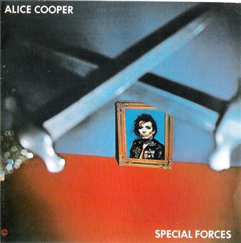 Alice Cooper - Special Forces 1981