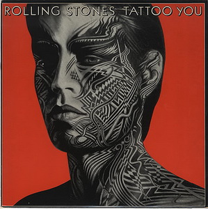 The Rolling Stones - 1981 - Tattoo You