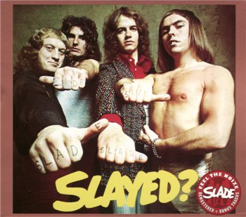 SLADE - 1972 - Slayed? [EXTRA TRACKS] [IMPORT] [LIMITED EDITION]