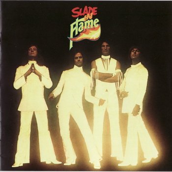 SLADE - 1974 - Slade in Flame
