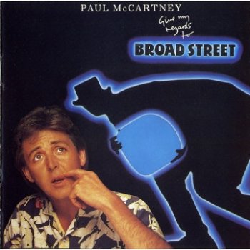 PAUL McCARTNEY - Give My Regards To Broadstreet  1984(remastered)