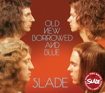 SLADE - 1974 - Old New Borrowed and Blue [EXTRA TRACKS] [IMPORT]