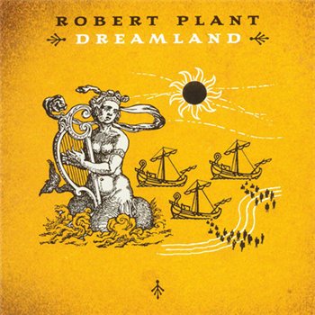 ROBERT PLANT - NINE LIVES (Box Set: 9 CD) - Dreamland  © 2002(CD8)