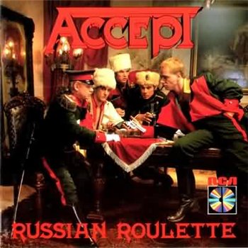 Accept: © 1986 "Russian Roulette"