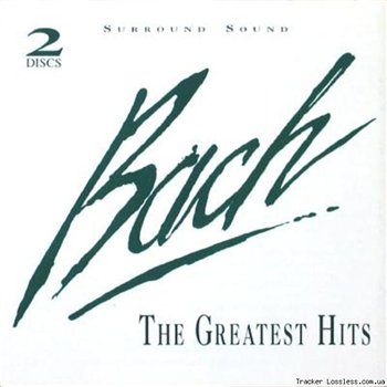 Johann Sebastian Bach: © 1994 "The Greatest Hits"