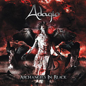 Adagio - Archangels In Black (2009, Digipak-Enchanced CD)
