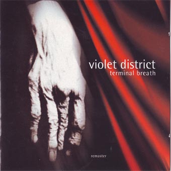VIOLET DISTRICT-TERMINAL BREATH-2000