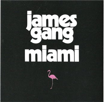 James Gang: © 1974 "Miami"