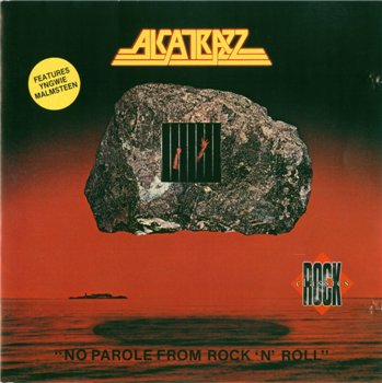 Alcatrazz: © 1983 "No Parole From Rock'n'Roll"