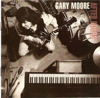 Gary Moore: © 1992 "After Hours"