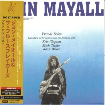 John Mayall: © 1977 "Primal Solos (live 66-68)"[2008]