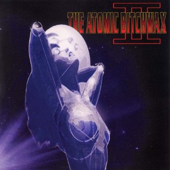 The Atomic Bitchwax - II - 2000