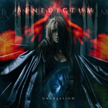 Benedictum - Uncreation 2006