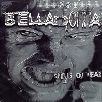 Belladonna (ex-Anthrax): © 1999 - "Spells Of Fear"