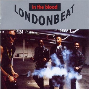 Londonbeat: © 1991 "In The Blood"