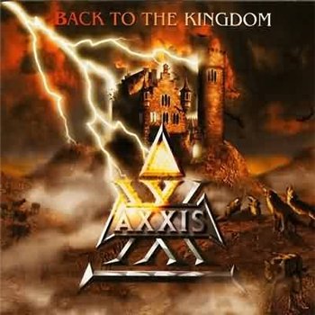 Axxis: © 2000 - "Back To The Kingdom"