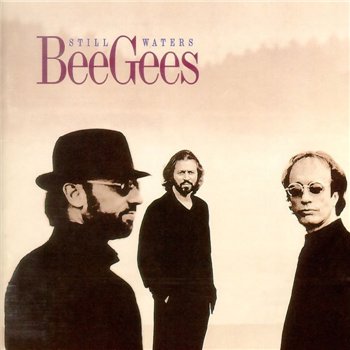 Bee Gees: © 1997 "Still Waters"