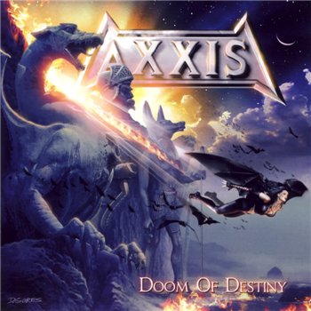 Axxis: © 2007 - "DOOM OF DESTINY" LIMITED EDITION DIGIPAK