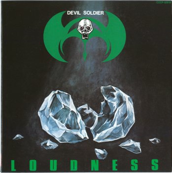Loudness: © 1982 "Devil Soldier"