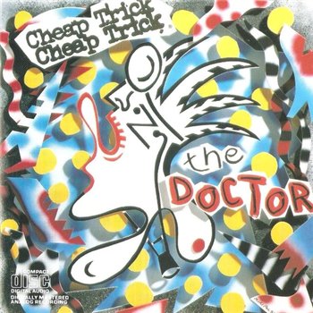 Cheap Trick: © 1986 "The Doctor"