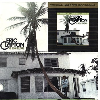 Eric Clapton: © 1974 "461 Ocean Boulevard"