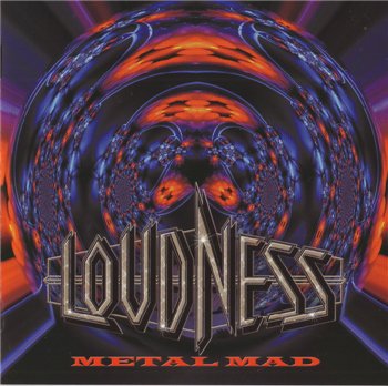 Loudness: © 2008 "Metal Mad"