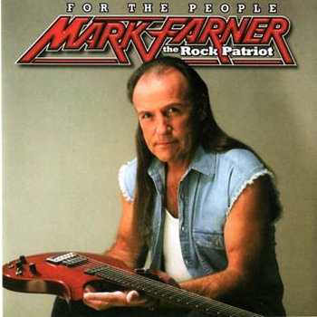 Mark Farner (экс. Grand Funk) - For The People (2006)