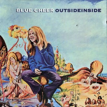 Blue Cheer : © 1969 "OutsideInside"