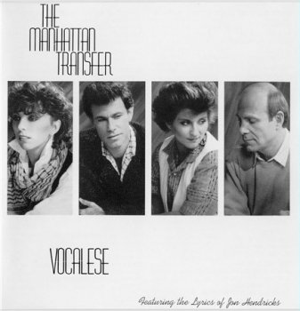 The Manhattan Transfer - Vocalese 1985