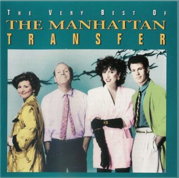 The Manhattan Transfer - The Very Best Of The Manhattan Transfer 1994