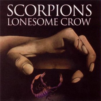 Scorpions - Lonesome Crow (Издание 2002) 1972