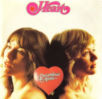 Heart - Dreamboat Annie 1975
