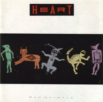 Heart - Bad Animals 1987