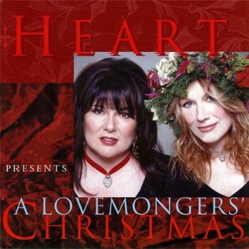 Heart - Presents A Lovemongers' Christmas 2001