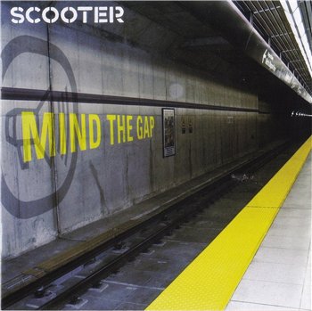 Scooter - Mind The Gap 2004