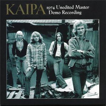 Kaipa - Unedited Master Demo Recording 1974 (2005)