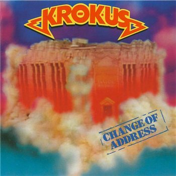 Krokus: © 1986 "Change Of Address"