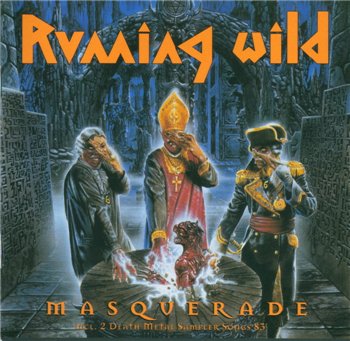 Running Wild: © 1995 "Masquerade"(Remastered 1999)