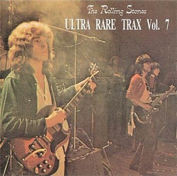 Rolling Stones - Ultra Rare Trax 10 CD : © 1989 "VOL 7"