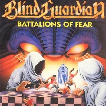 Blind Guardian: © 1988 "Battalions Of Fear"(2007 Remastered)