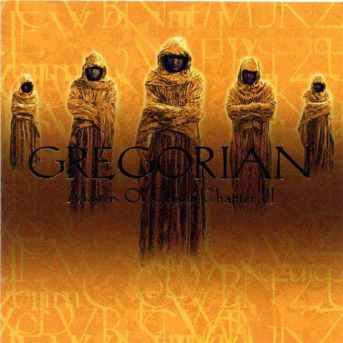 Gregorian Masters of Chant Chapter III 2002