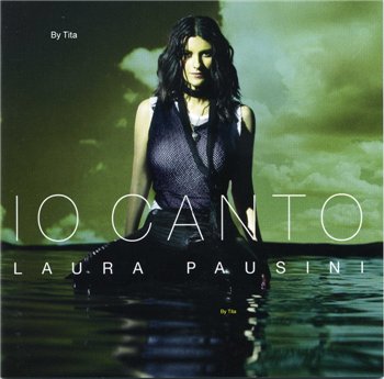 Laura Pausini: © 2006 "Io Canto"