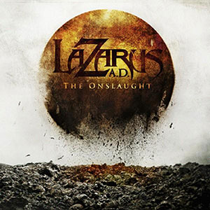 Lazarus A.D. - The Onslaught (2009)