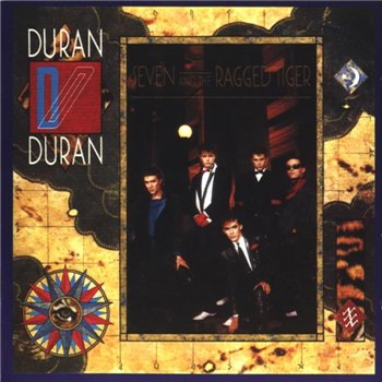 Duran Duran: © 1983 "Seven And The Ragged Tiger"