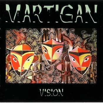 Martigan - "Vision" - 2009