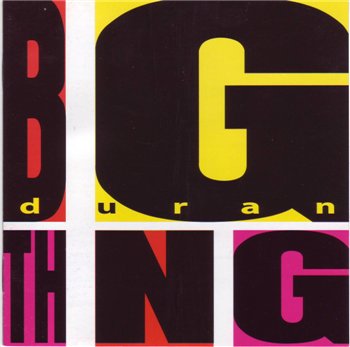 Duran Duran: © 1988 "Big Thing"