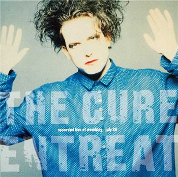 The Cure - Entreat 1990