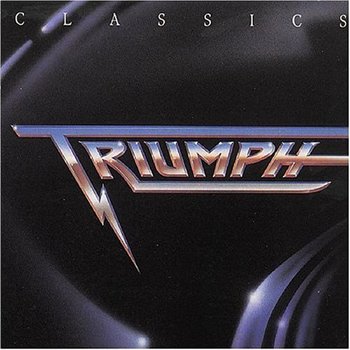 Triumph: © 1989 "Classics"(compilation)